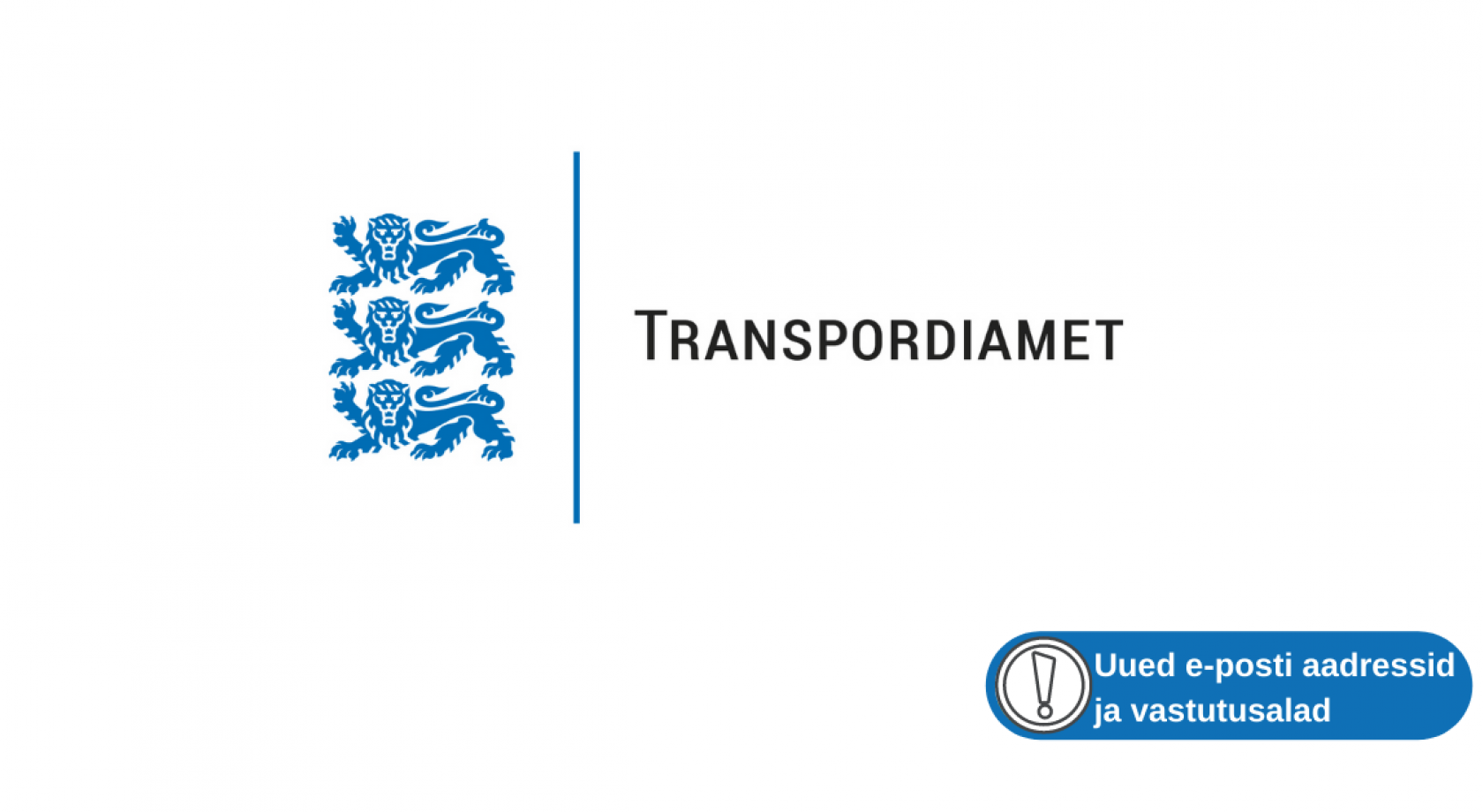 uued e-posti aadressid ja vastutusalad